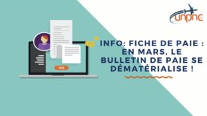 Lire la suite à propos de l’article Info: fiche de paie : en mars, le bulletin de paie se dématérialise !