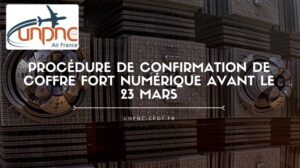 Lire la suite à propos de l’article Procédure de confirmation de coffre fort numérique avant le 23 mars