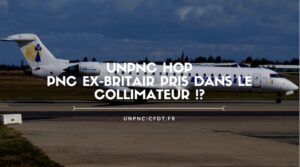 Lire la suite à propos de l’article PNC ex-BRITAIR pris dans la collimateur !?