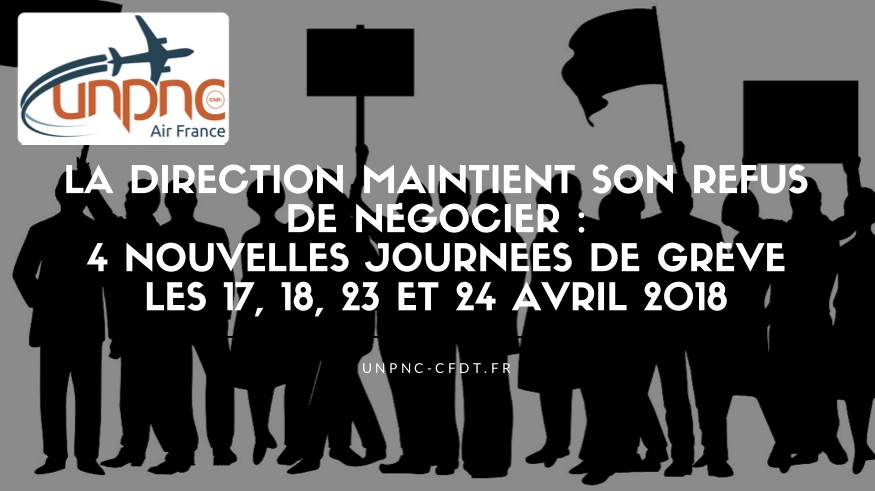 You are currently viewing LA DIRECTION MAINTIENT SON REFUS DE NÉGOCIER : 4 NOUVELLES JOURNEES DE GRÈVE LES 17, 18, 23 ET 24 AVRIL 2018