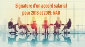 Lire la suite à propos de l’article Signature d’un accord salarial pour 2018 et 2019: NAO