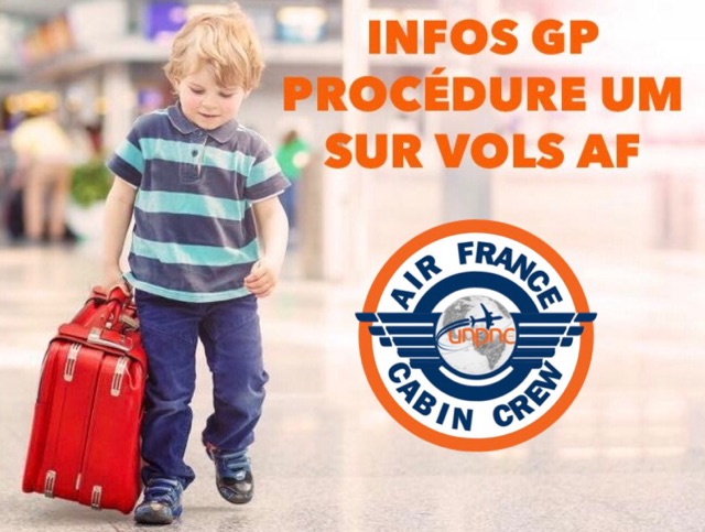 You are currently viewing INFOS GP  PROCÉDURE UM SUR VOLS AF