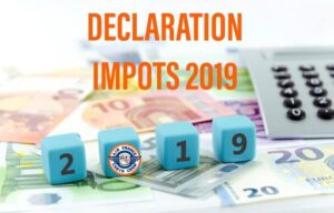 Lire la suite à propos de l’article DECLARATION IMPOTS 2019