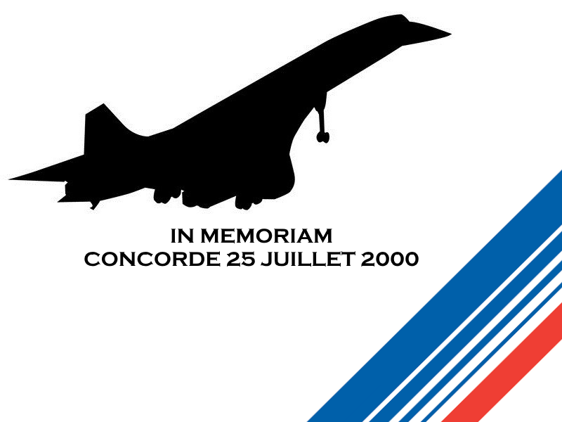 You are currently viewing IN MEMORIAM CONCORDE 25 JUILLET 2000