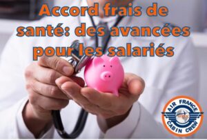 Lire la suite à propos de l’article Accord frais de santé : des avancées pour les salariés