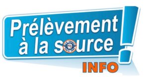 Lire la suite à propos de l’article ?BULLETIN INFO: Prélèvement à la source – Actualisation de votre taux de prélèvement❗️