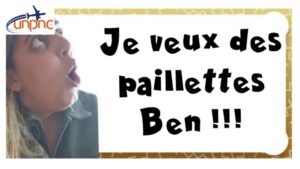 Lire la suite à propos de l’article « Je veux des paillettes Ben ! « 