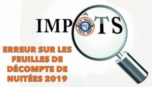 Lire la suite à propos de l’article ?INFO IMPÔTS : ERREUR SUR LES FEUILLES DE DÉCOMPTE DE NUITÉES 2019❗