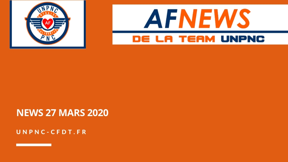 You are currently viewing ? AF NEWS DE LA TEAM UNPNC DU 27 MARS 2020❗