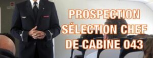 Lire la suite à propos de l’article PROSPECTION SELECTION CHEF DE CABINE 043