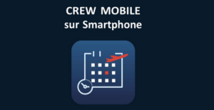 Lire la suite à propos de l’article NOUVEAUTÉ CREW MOBILE SUR SMARTPHONE