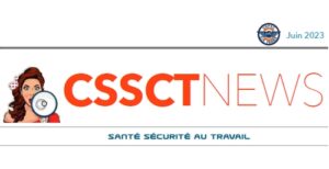 Lire la suite à propos de l’article CSSCT NEWS UNPNC – JUIN2023