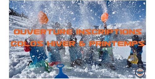 You are currently viewing OUVERTURE DES INSCRIPTIONS COLOS HIVER ET PRINTEMPS