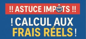 Lire la suite à propos de l’article ASTUCE IMPÔTS